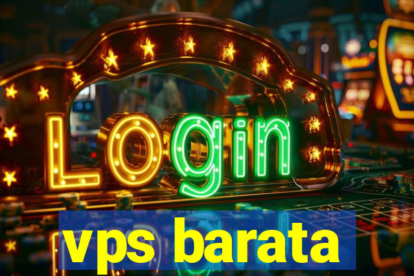 vps barata